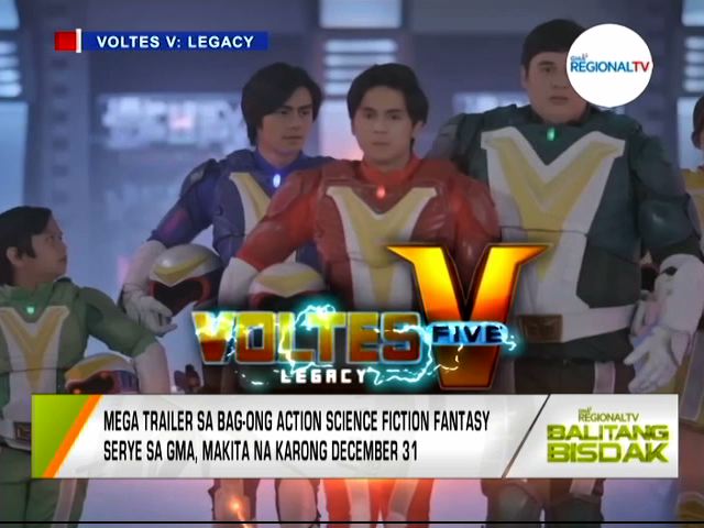 Balitang Bisdak Mega Trailer Sa Voltes V Legacy Makita Na