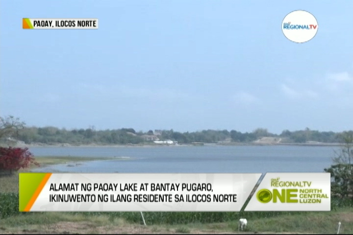 One North Central Luzon Alamat Ng Paoay Lake At Bantay Pugaro