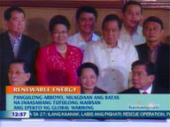  QTV:  Arroyo signs Renewable Energy bill into law