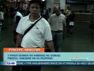  QTV:  3 Pinoy seamen held captive by Somali pirates back in RP