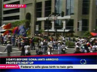 <b>QTV: </b>3 days before SONA: Anti-Arroyo protests heat up