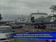  Saksi:  Aboitiz asks Marina board not to suspend its 4 ships