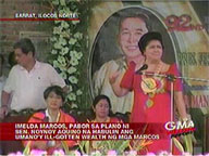 Imelda favors Noynoy's plan to go after Marcos' ill-gotten wealth