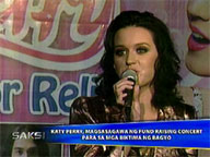   Saksi:  Katy Perry holds fund-raising concert for calamity victims