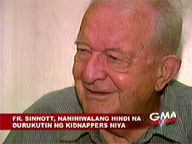 Fr. Sinnott believes he won't be abducted again