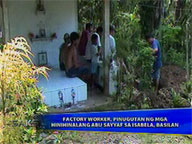<b>Saksi: </b>Worker beheaded by suspected Abu Sayyaf in Basilan