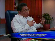  Saksi:  Banks advise public to avoid problems thru early transactions