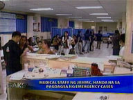  Saksi:  JRRMMC medical staff is ready for inflow of emergency cases