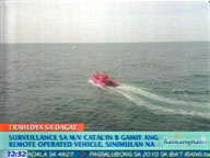  QTV:  Remote-operated surveillance on M/V Catalyn B starts