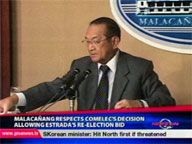 <b>QTV: </b>Palace respects Comelec's decision to allow Erap's re-election bid