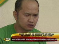 Suspected leader of drug syndicate, kidnap-for-ransom group is nabbed