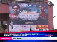 <b> QTV: </b> Free screening of Pacquiao-Clottey bout all set for Sunday