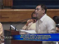  Saksi:   Rep. Dato Arroyo defends mother from critics in privilege speech