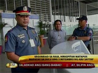 24oras: Security tight at NAIA after killing of 3 Abu Sayyaf members in Sulu