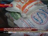 9 sacks of ammonium nitrate, a dynamite ingredient, seized