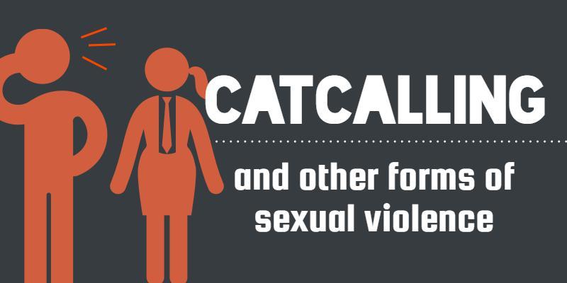 Catcalling And Other Forms Of Sexual Violence News Gma News Online