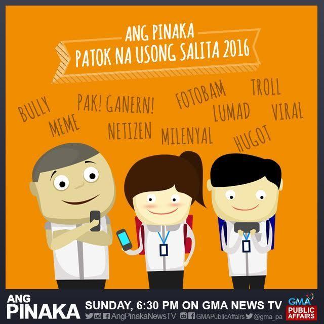 Ang Pinaka Lists Down The Most Popular Words Of 2016 Gma News Online