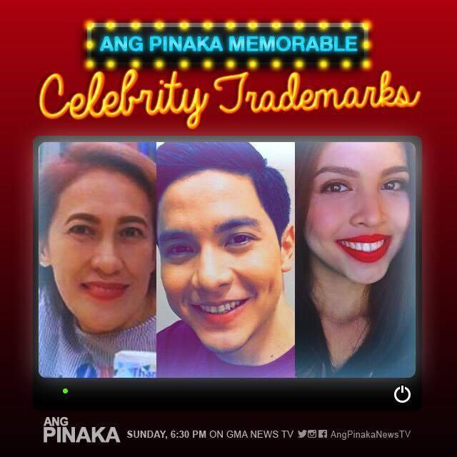 Ang Pinaka Lists Down The Ten Most Memorable Celebrity Trademarks Gma News Online