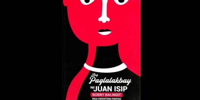 The cover art of 'Ang Paglalakbay ni Juan Isip'