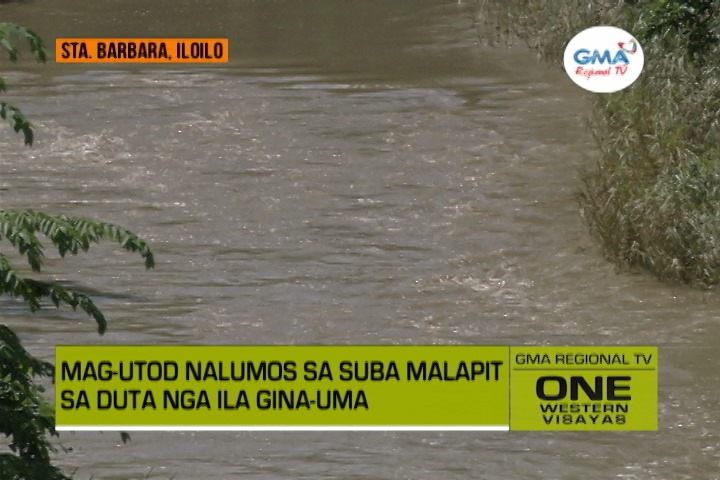 One Western Visayas: Mag-utod, Gin-anod sang Tubig sa Suba