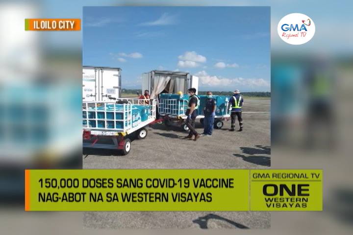 One Western Visayas 150 000 Doses Sang Covid 19 Vaccine Nag abot Na Sa 