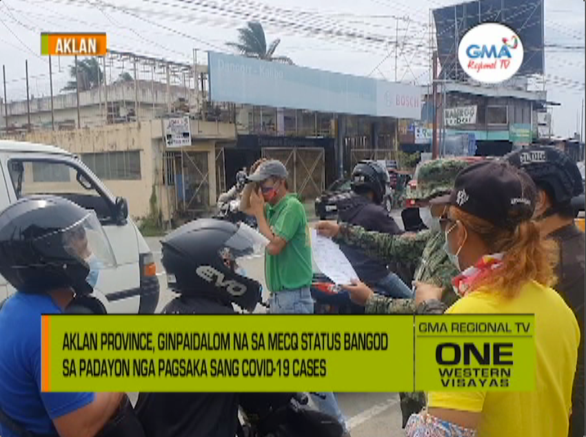 One Western Visayas Aklan Province, Ginpaidalom na sa MECQ Status