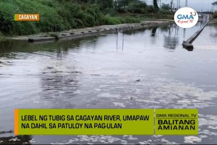 Balitang Amianan: Ilog sa Cagayan, Umapaw