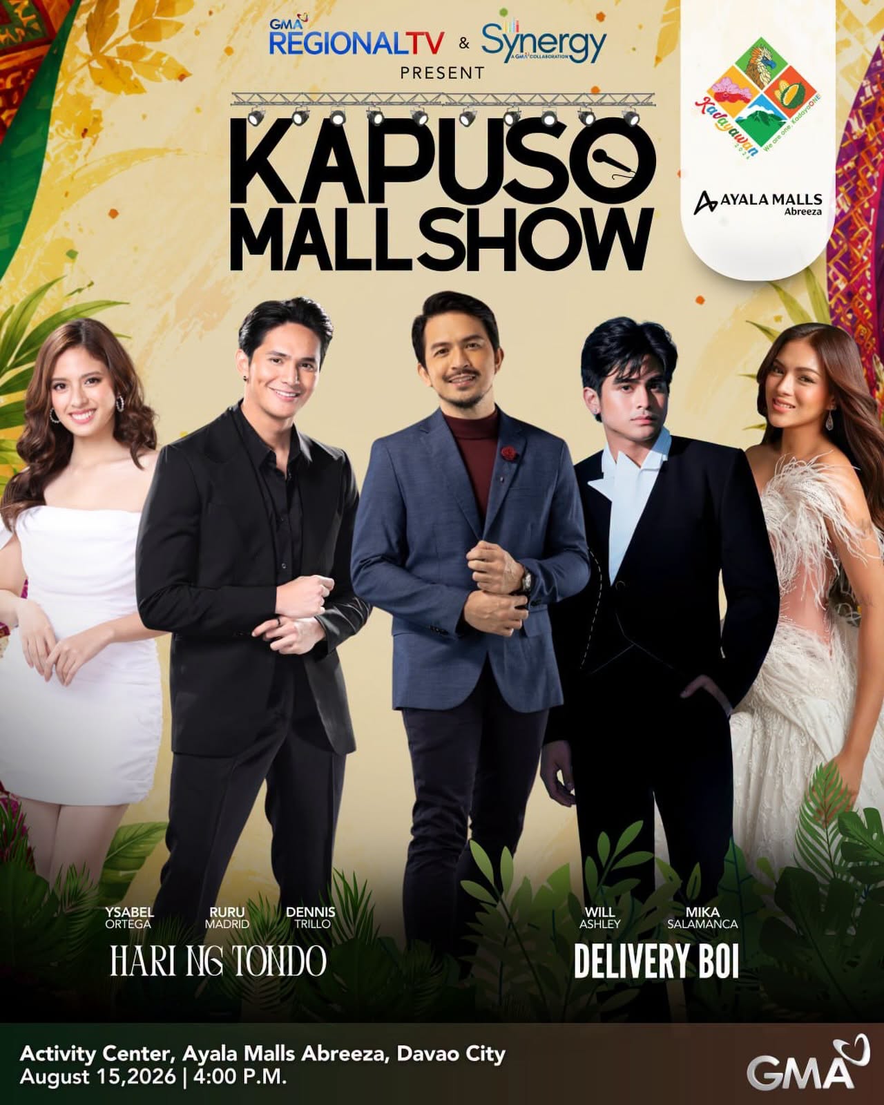 The cast of Hari ng Tondo and Delivery Boi for the Kapuso Mall Show in Davao City