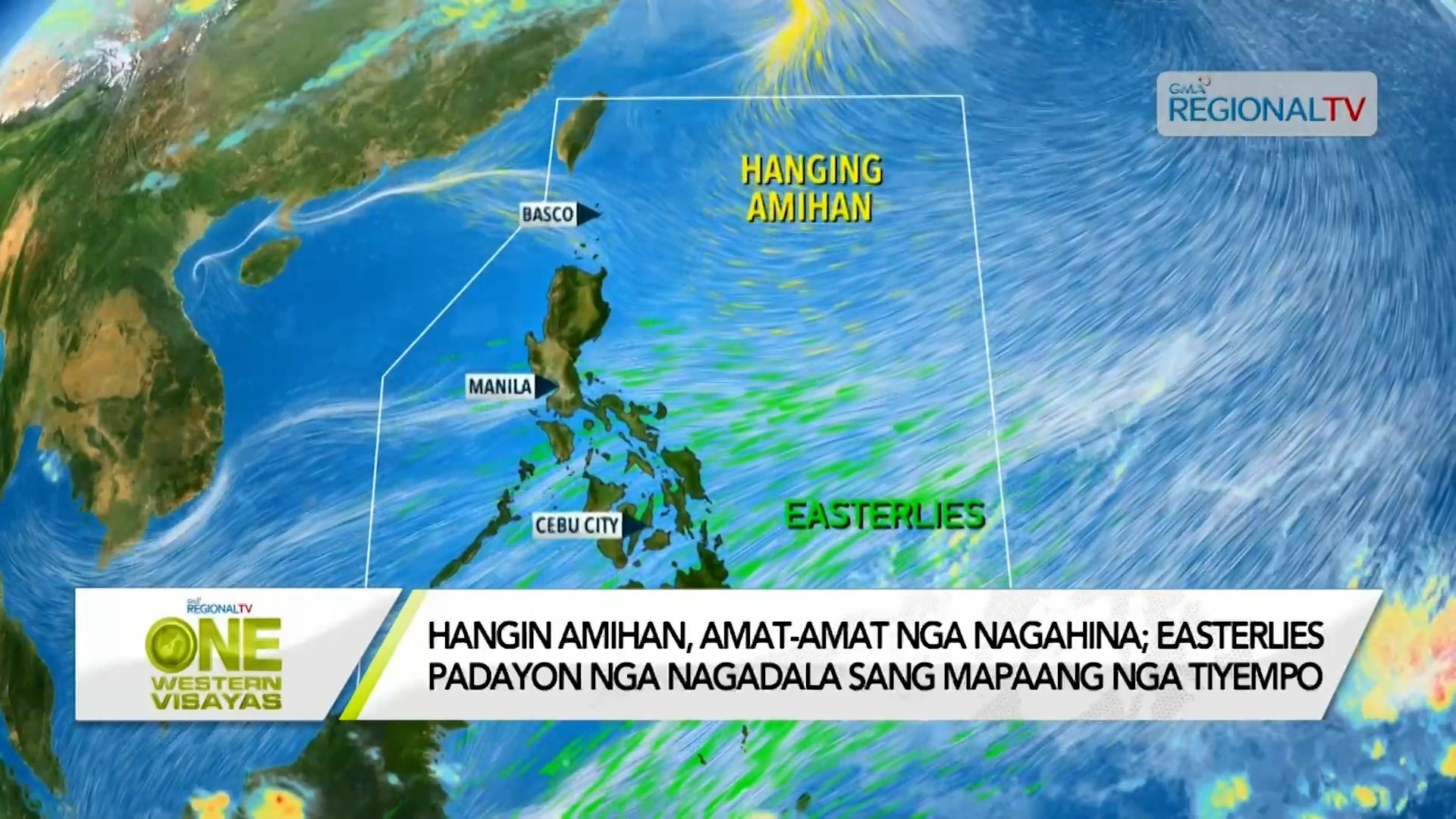 Hangin amihan, amat-amat na nagahina; mapaang nga tiyempo tuga sang Easterlies