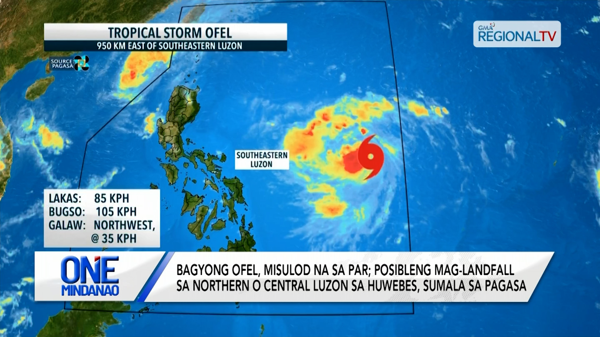 Bagyong Ofel, misulod na sa PAR; posibleng mag-landfall sa Northern o Central Luzon