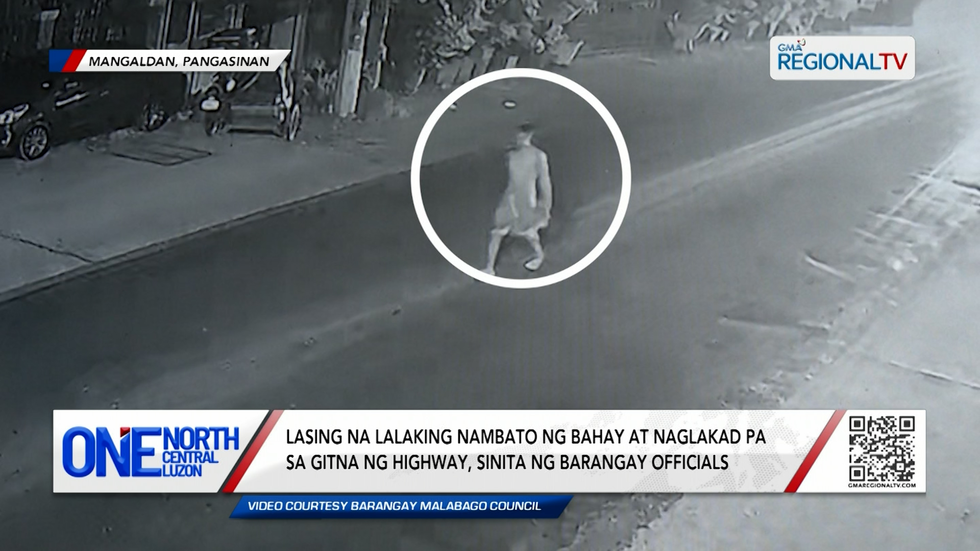 Lasing na lalaki, nambato ng bahay at naglakad pa sa gitna ng highway | One North Central Luzon