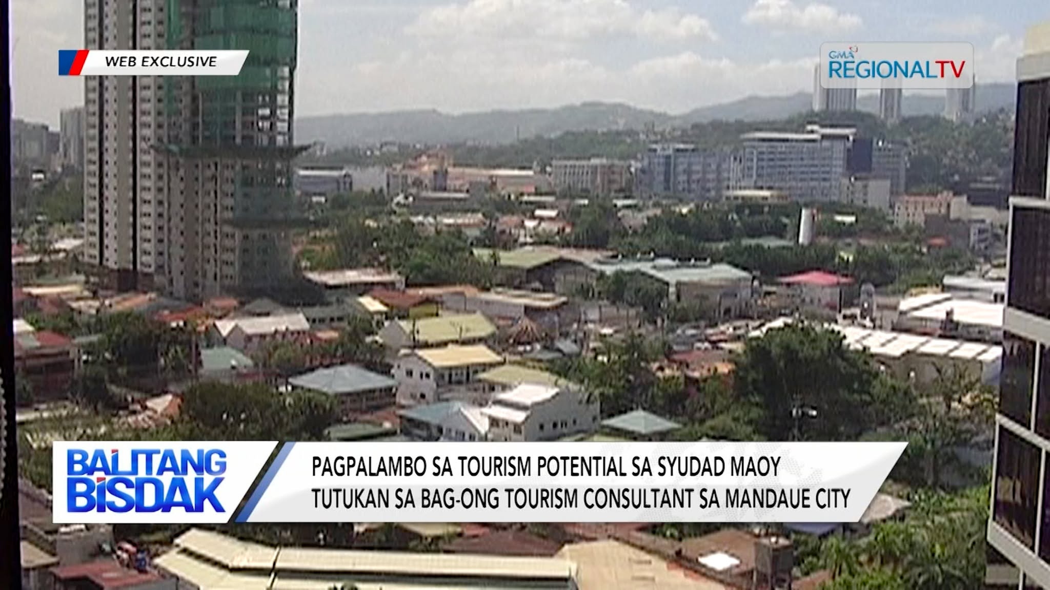 Pagpalambo sa Tourism Potential sa Mandaue City, Tutukan sa Bag-ong Consultant | Balitang Bisdak