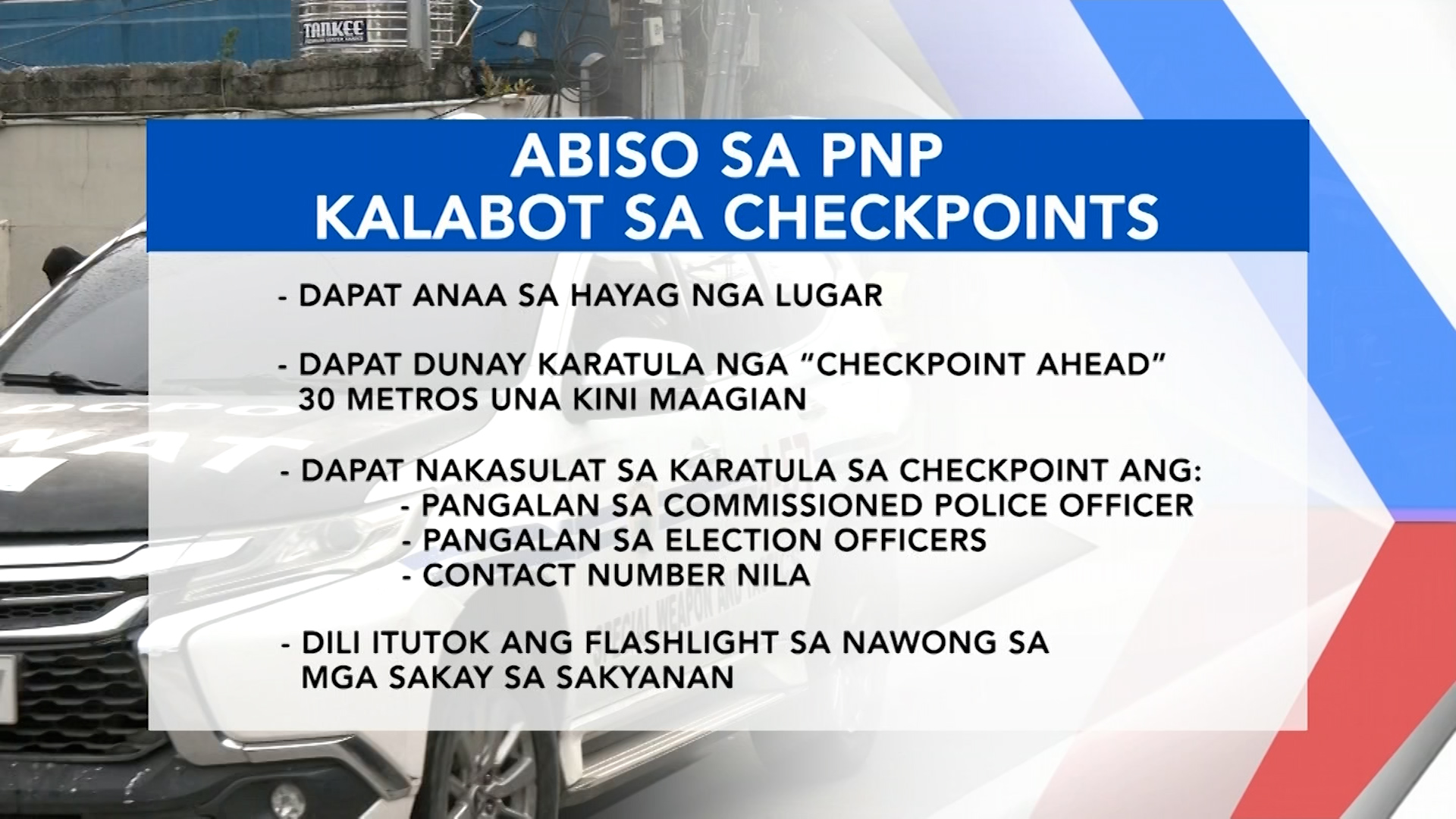 Abiso sa PNP kalabot sa checkpoints