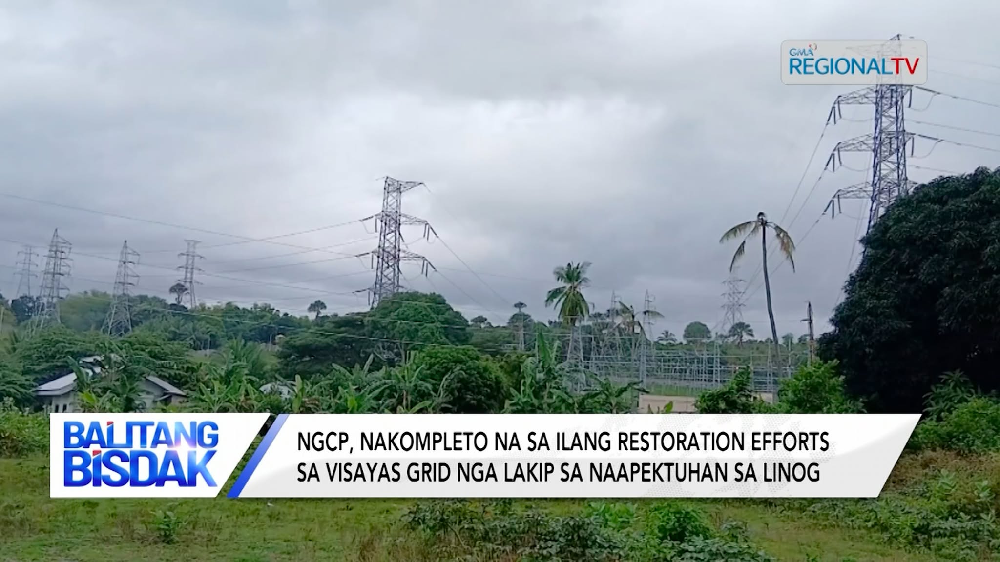 NGCP, Nakompleto na sa ilang Power Restoration sa Visayas Region | Balitang Bisdak
