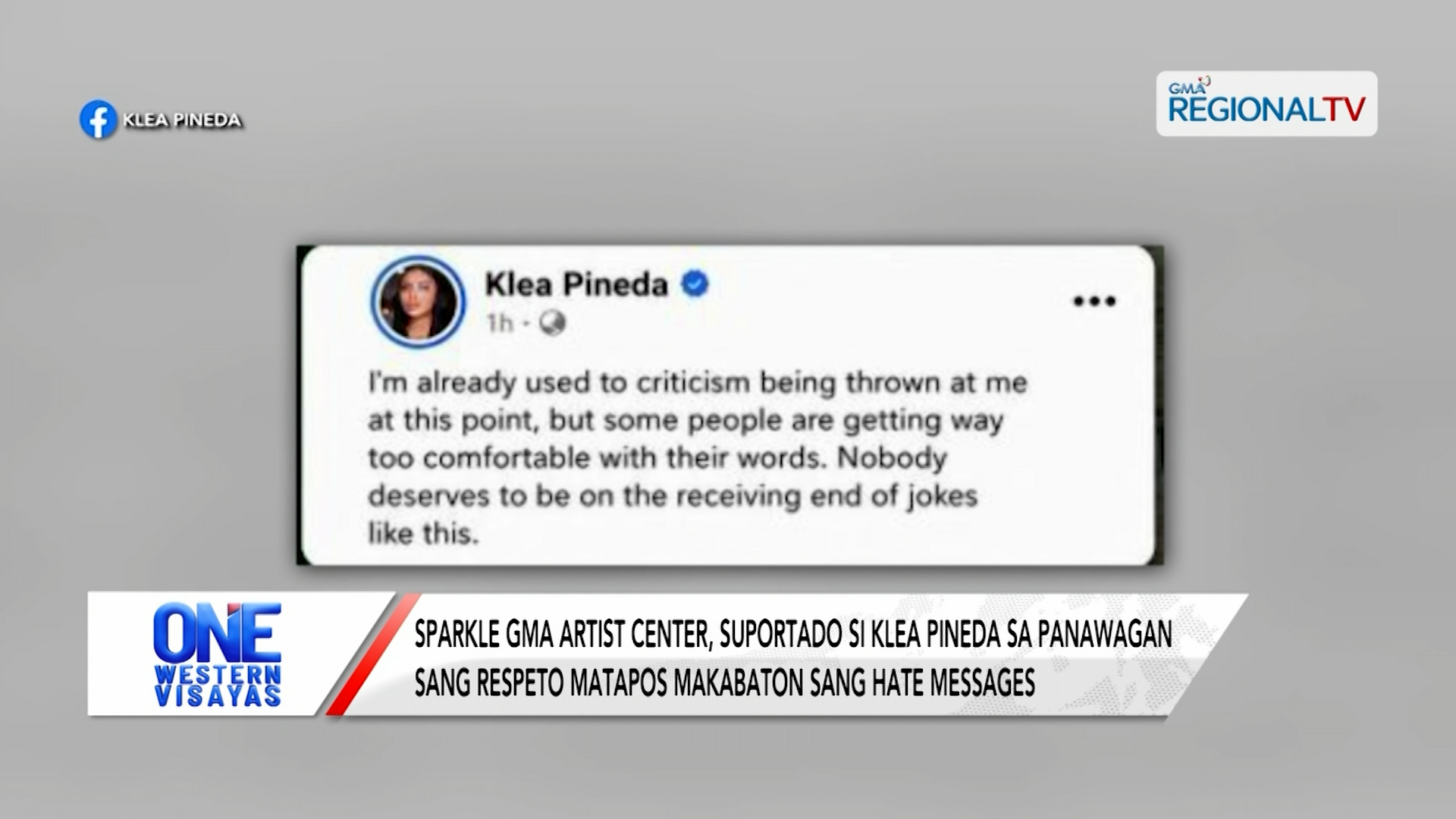 Sparkle GMA Artist Center, suportado si Klea Pineda sa panawagan sang respeto | One Western Visayas