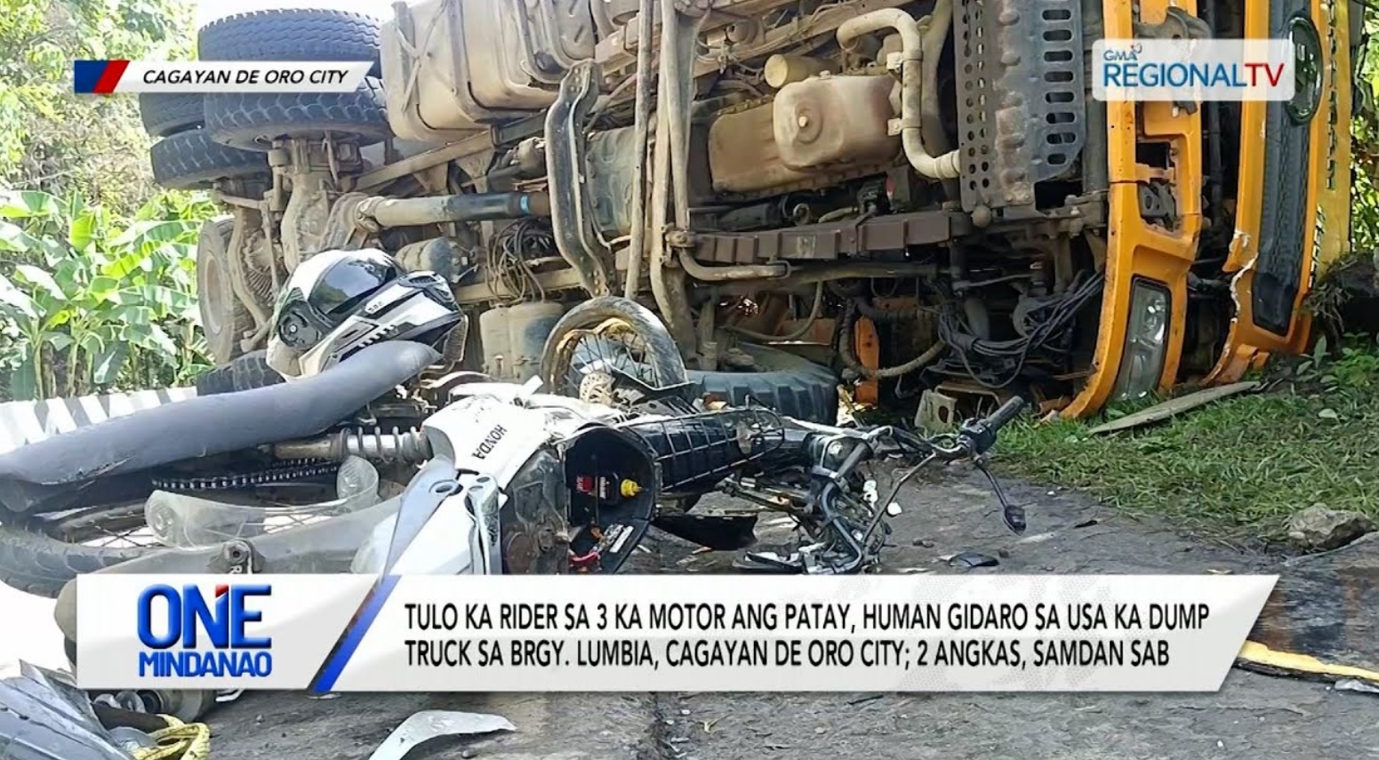 3 rider sa 3 ka motor, patay, human gidaro sa dump truck sa Cagayan de Oro City | One Mindanao