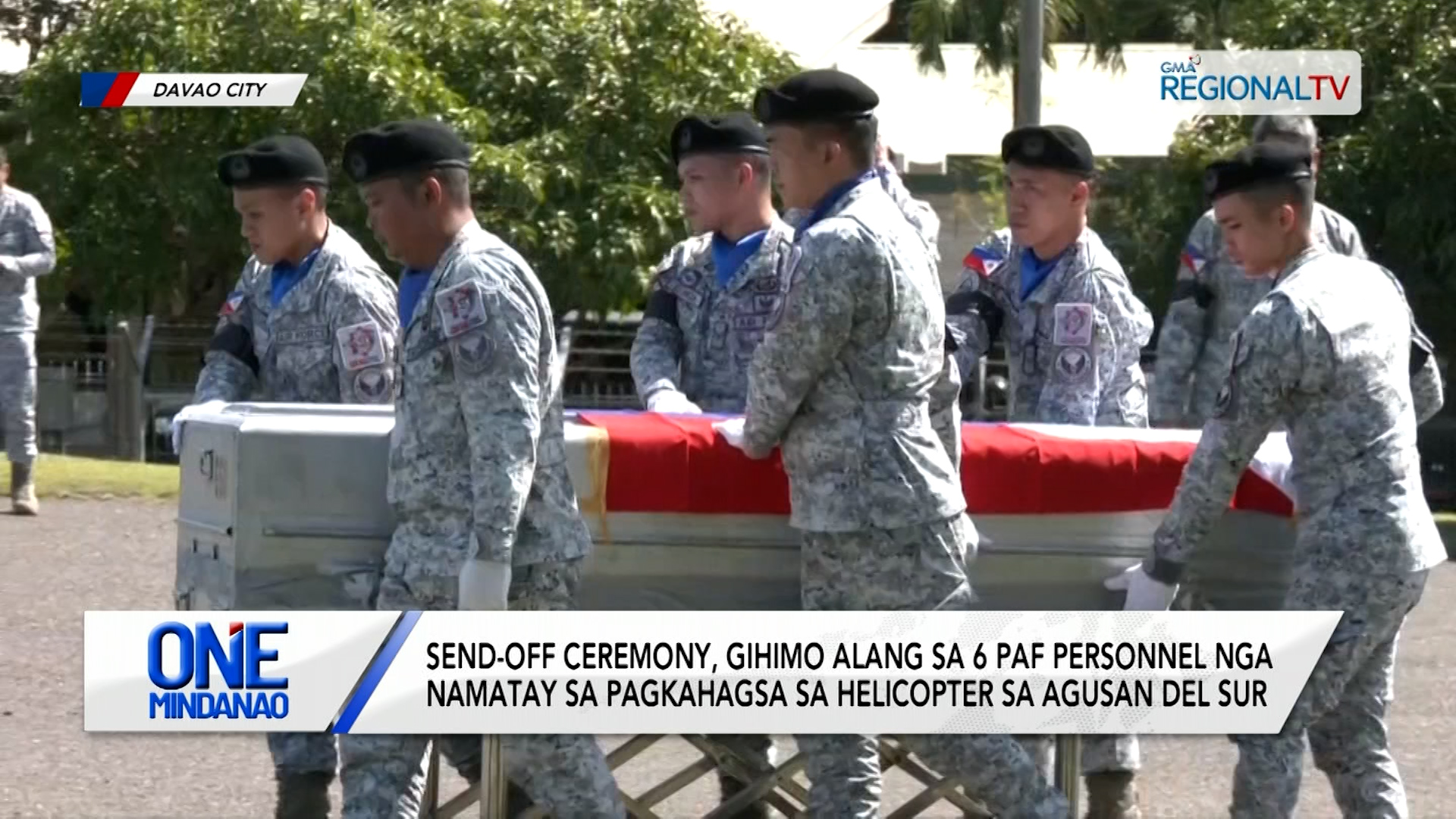 Send-off ceremony sa 6 PAF personnel nga namatay sa aksidente | One Mindanao