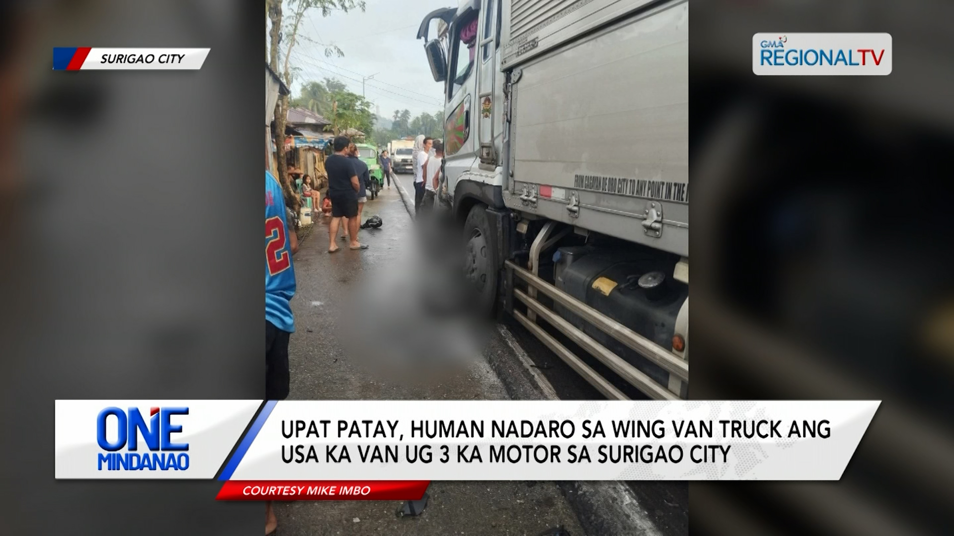 Upat patay, human nadaro sa wing van truck ang usa ka van ug 3 ka motor | One Mindanao
