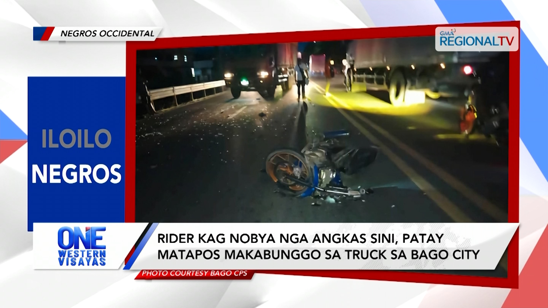 Rider kag nobya nga angkas sini, patay matapos makabunggo sa truck sa Bago City| One Western Visayas