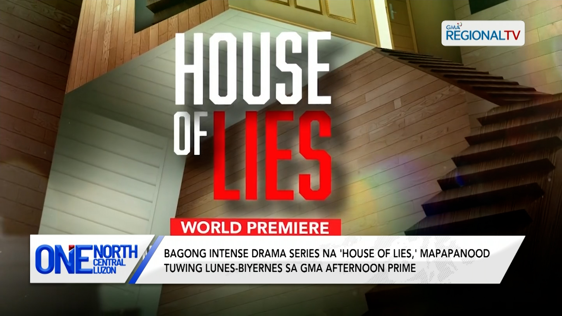 Bagong intense drama series na 'House of Lies,' mapapanood na | One North Central Luzon