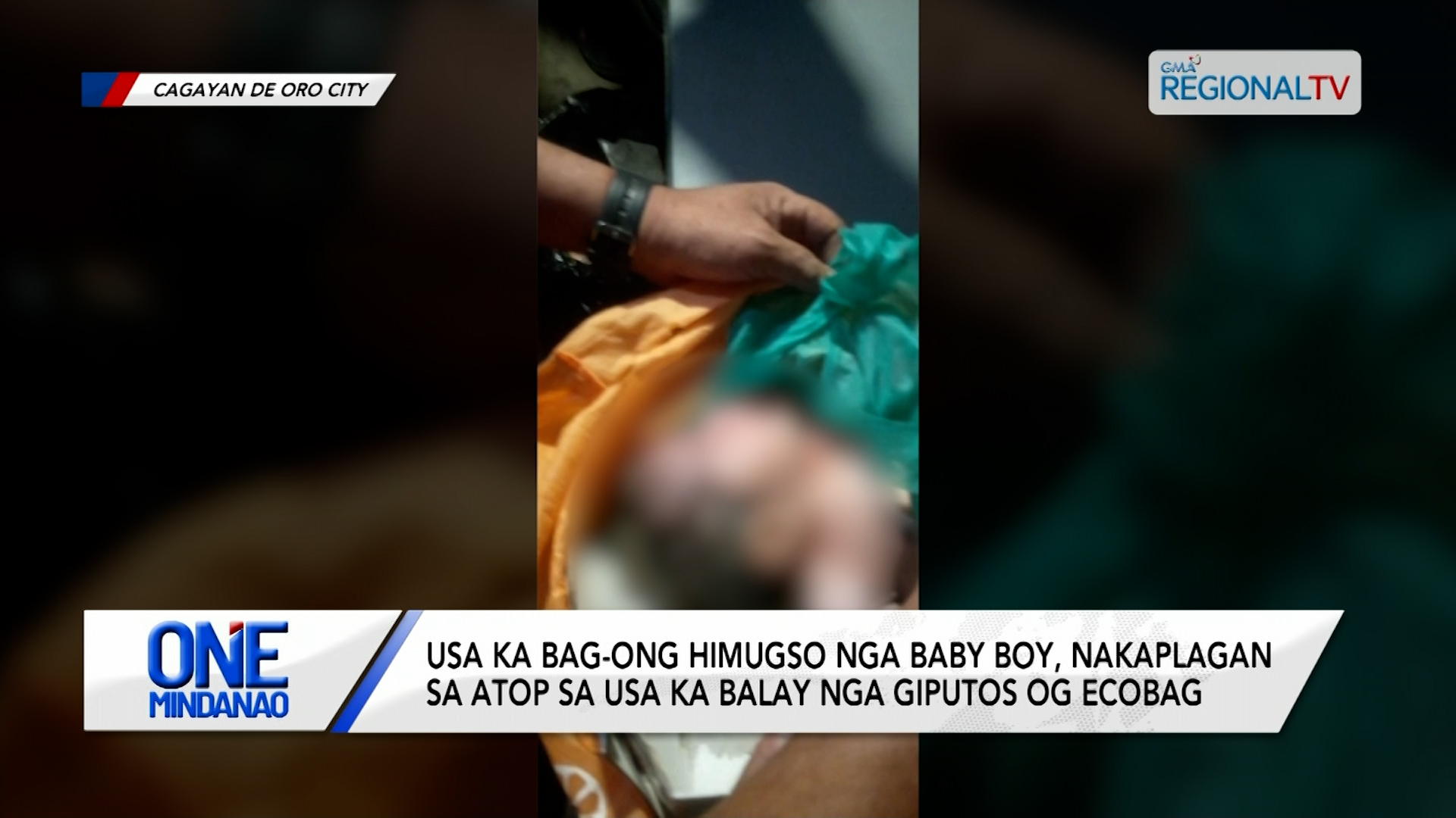 Usa ka bag-ong himugso nga baby boy, nakaplagan sa atop | One Mindanao