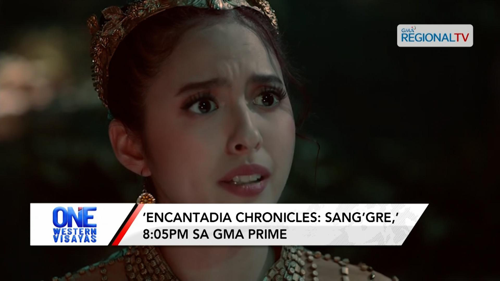 ‘Encantadia Chronicles: Sang’gre’ kag ‘Never Say Die’ tutukan kada sa GMA Prime| One Western Visayas
