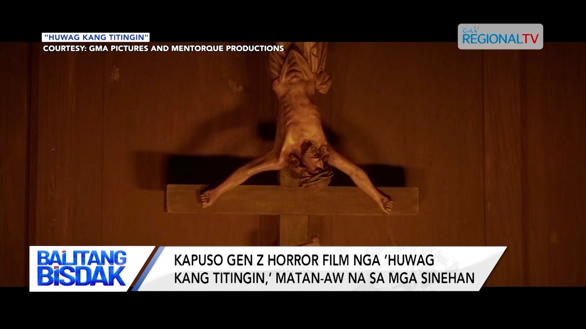 Kapuso Gen Z horror Film nga ‘Huwag Kang Titingin,’ Matan-aw Na | Balitang Bisdak