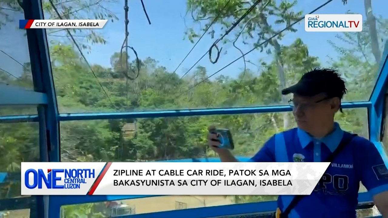 Zipline at cable car ride, patok sa mga bakasyunista sa Ilagan, Isabela | One North Central Luzon