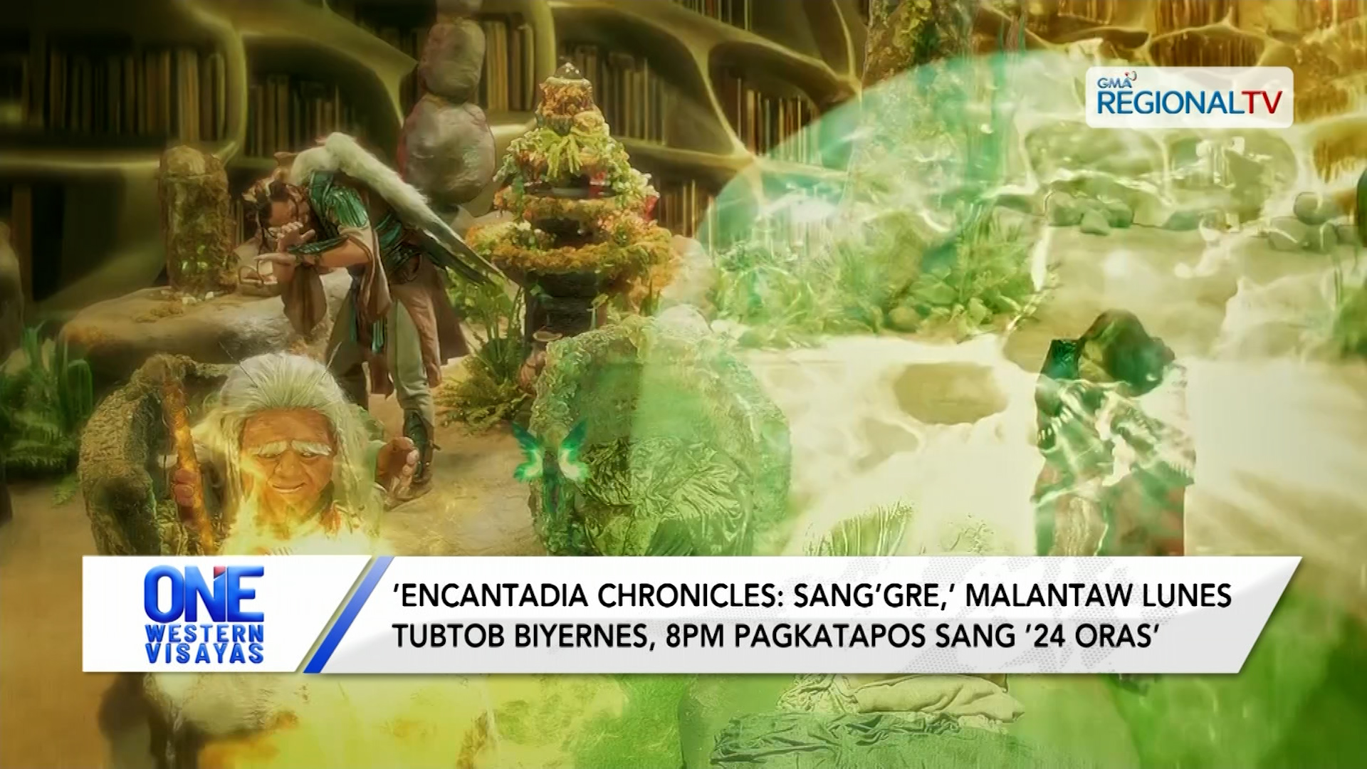 Tutukan sa ’Encantadia Chronicles: Sang’gre’ | One Western Visayas