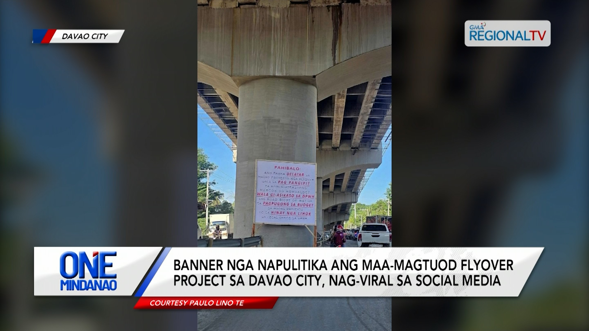 1Karatula sa Maa-Magtuod Flyover Project, nga napulitika ang proyekto, nag-viral | One Mindanao