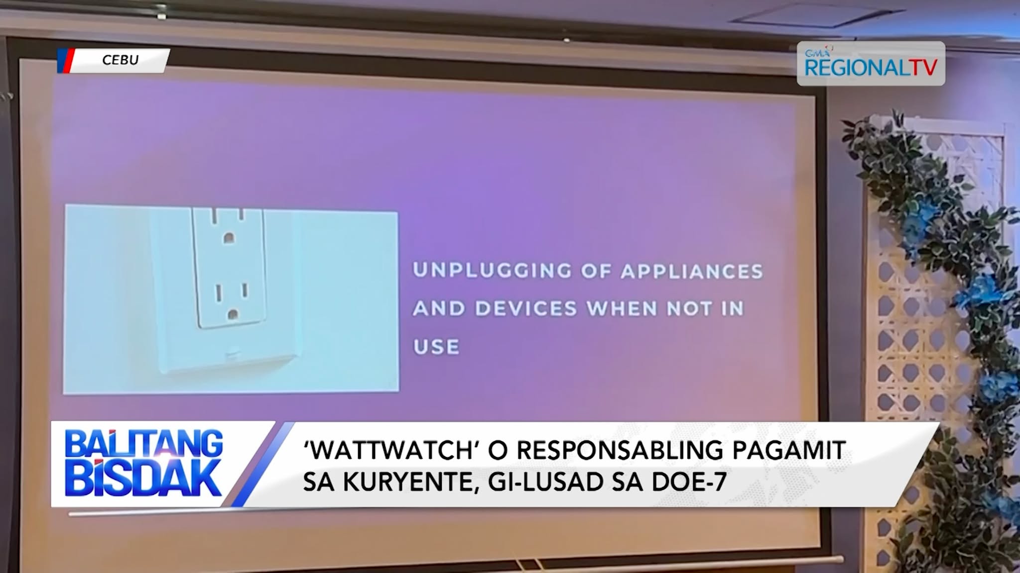 ‘Wattwatch’ o Responsableng Pagamit sa Kuryente, Gilusad sa DOE-7 | Balitang Bisdak