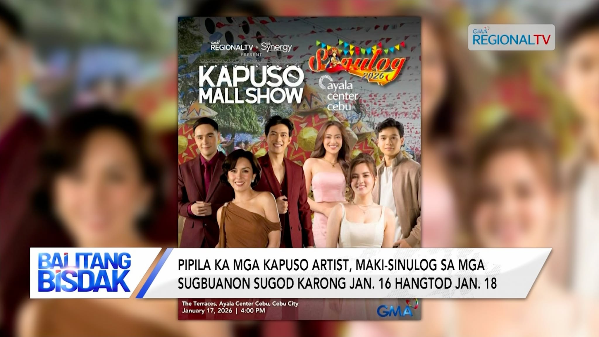 Pipila ka mga Kapuso Artist, Maki-Sinulog sa Cebu | Balitang Bisdak