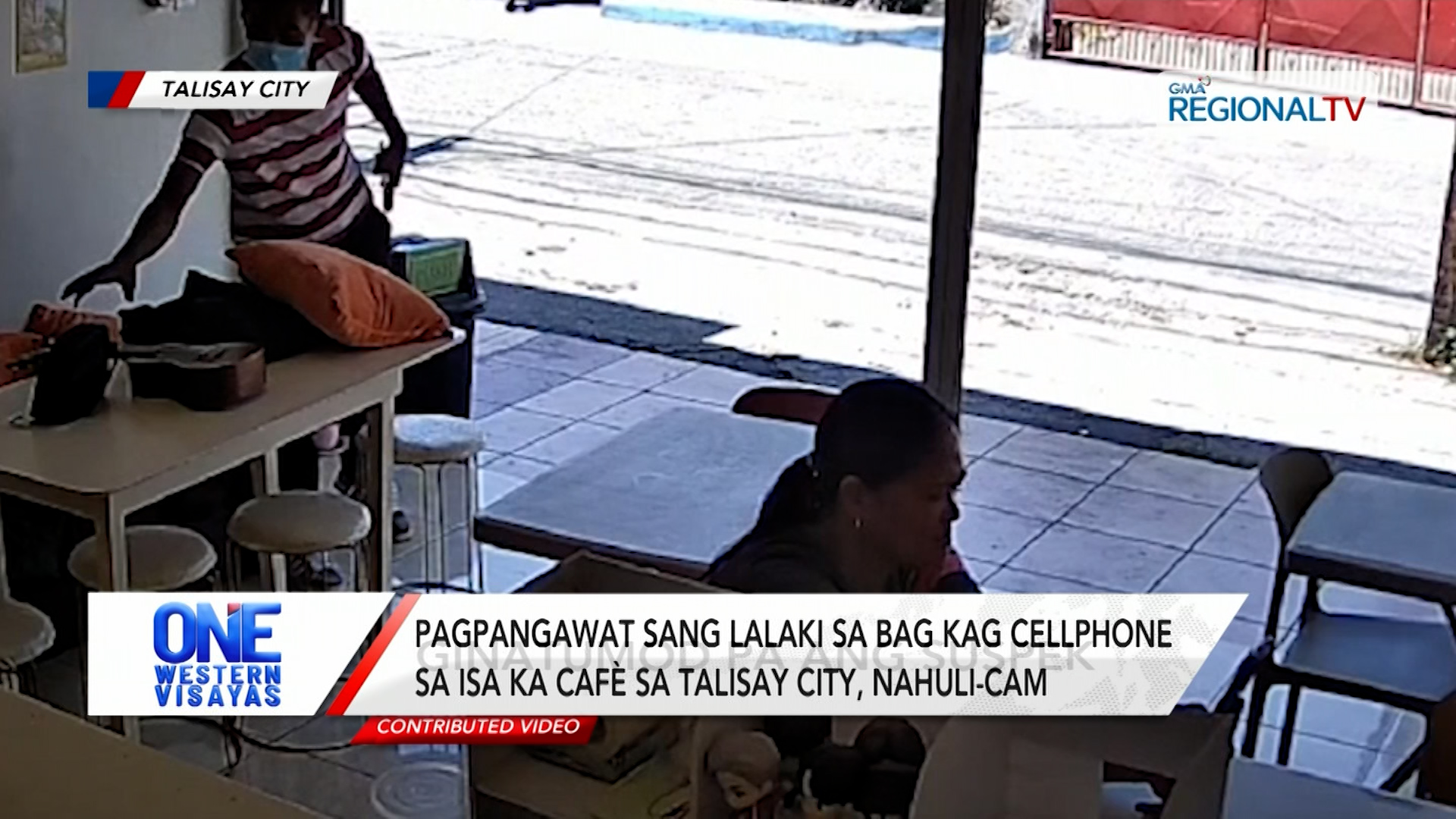Pagpangawat sang lalaki sa bag kag cellphone sa isa ka cafè sa Talisay City | One Western Visayas