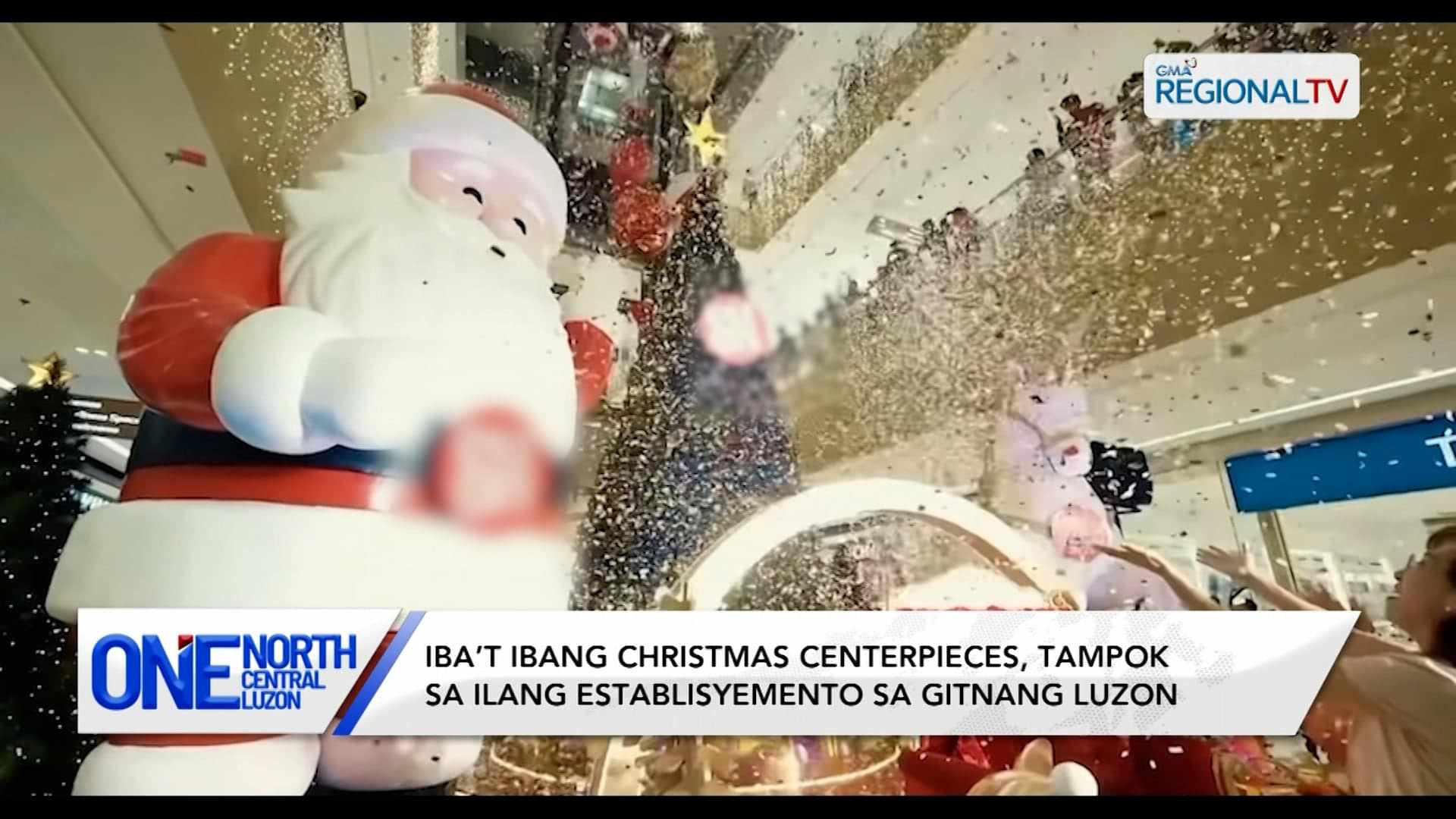 Iba’t ibang Christmas centerpieces, tampok sa ilang establisyemento